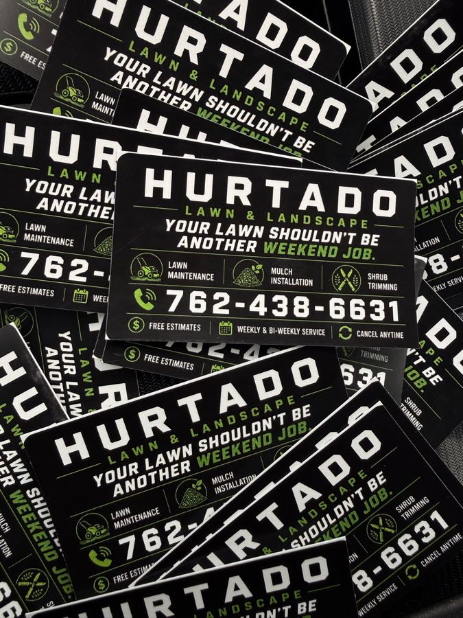 Hurtado Lawn & Landscape business cards: Your lawn shouldn't be another weekend job